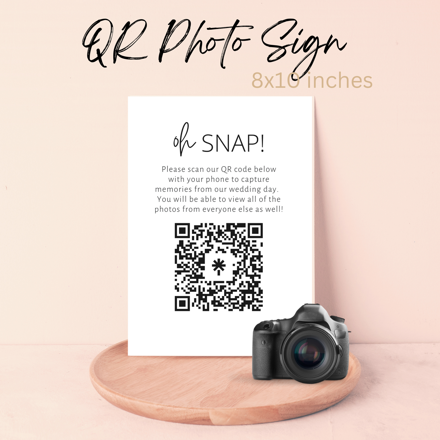 Oh Snap QR Code 8x10 Sign | Editable Oh Snap Wedding Sign | BONUS - QR Code Instructions | Capture Photos Sign | Canva Template